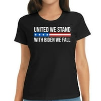 United We Stand - С Байдън, който падаме - модерна женска тениска с моден печат, топ ръкав за лято